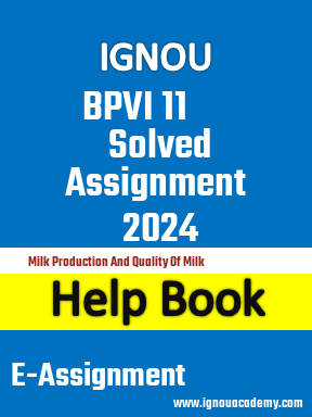 IGNOU BPVI 11 Solved Assignment 2024